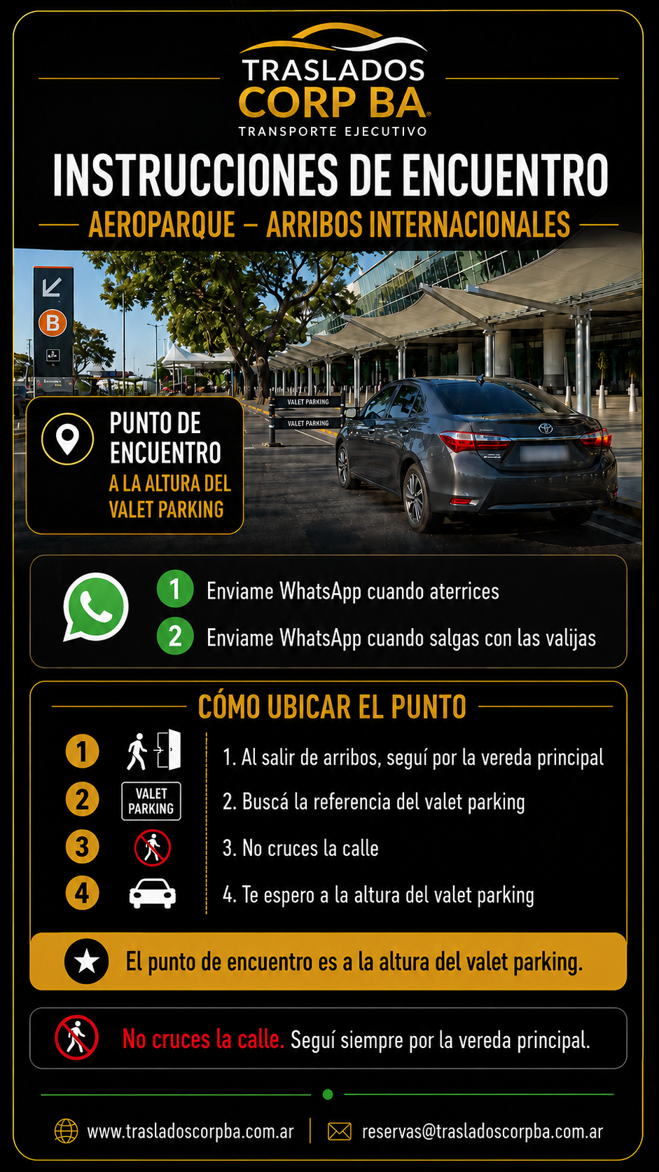 Instrucciones de encuentro en Aeroparque Arribos Internacionales a la altura del valet parking - TRASLADOS CORP BA